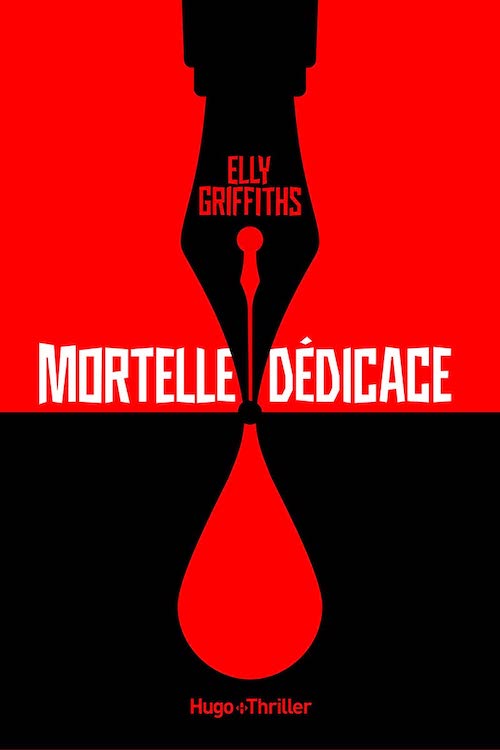 Elly GRIFFITHS - Mortelle dedicace