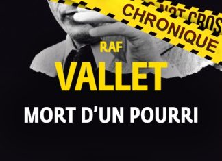 Raf VALLET - Mort d'un pourri