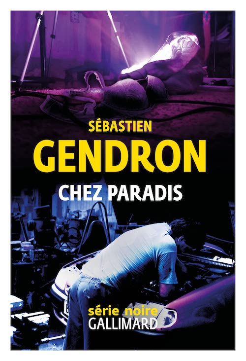Sébastien GENDRON : Chez Paradis