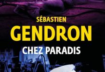 Sébastien GENDRON : Chez Paradis