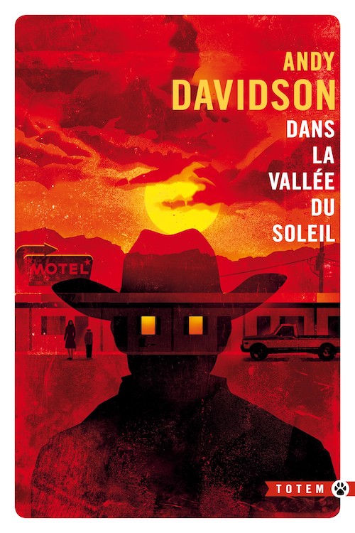 Andy DAVIDSON - Dans la vallee du soleil Andy DAVIDSON - Dans la vallée du soleil