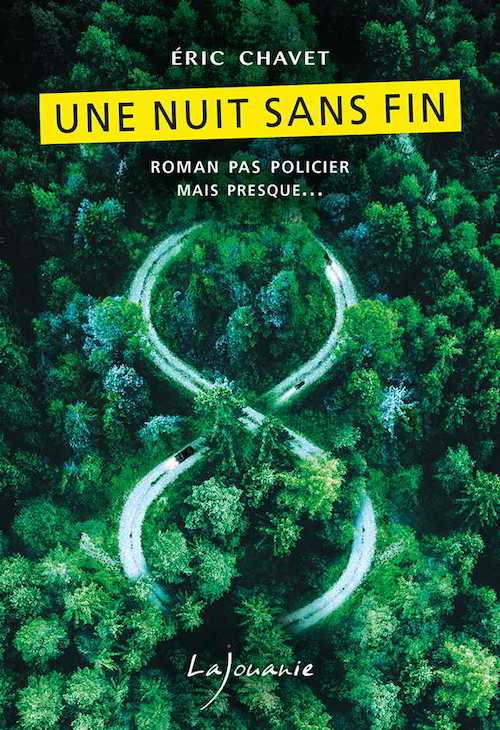 Eric CHAVET : Une nuit sans fin