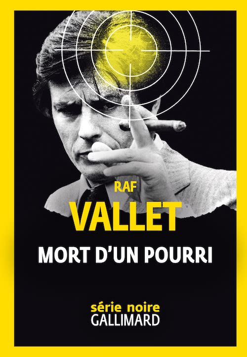 Raf VALLET : Mort d'un pourri