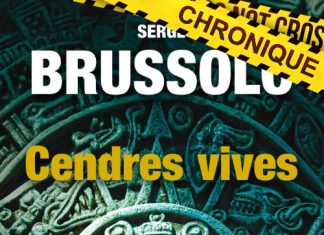 Serge BRUSSOLO : Cendres vives