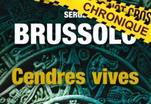 Serge BRUSSOLO : Cendres vives