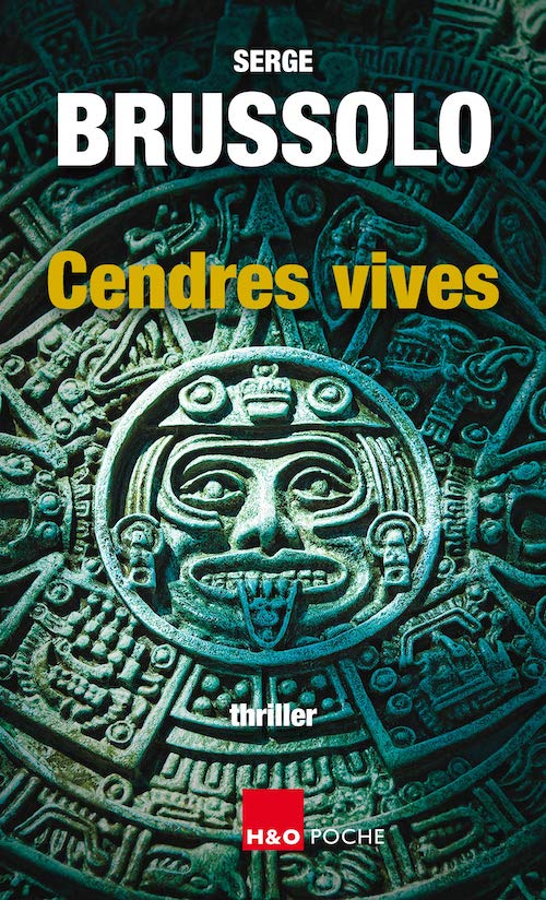 Serge BRUSSOLO : Cendres vives