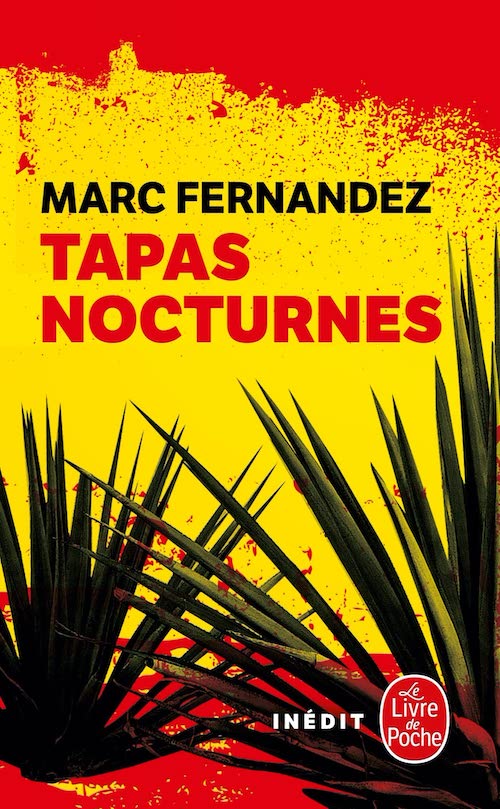 Marc FERNANDEZ : Tapas nocturnes