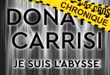 Donato CARRISI : Je suis l'abysse