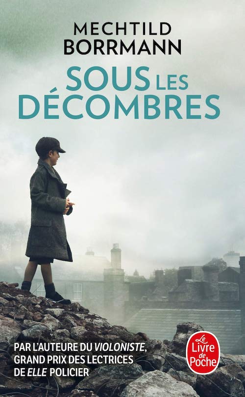 Mechtild BORRMANN - Sous les decombres-