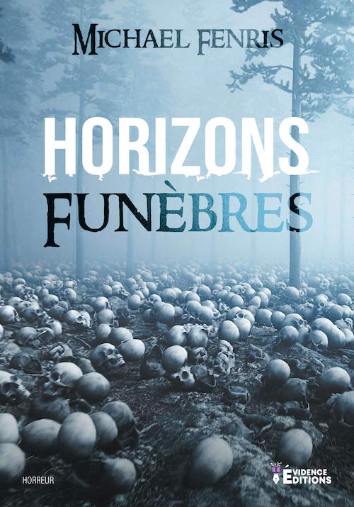 Michael FENRIS - Horizons funebres