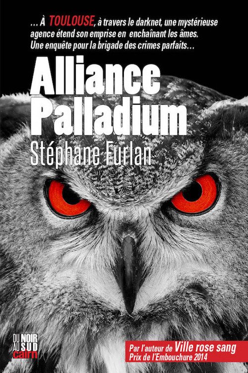 Stéphane FURLAN : Alliance Palladium