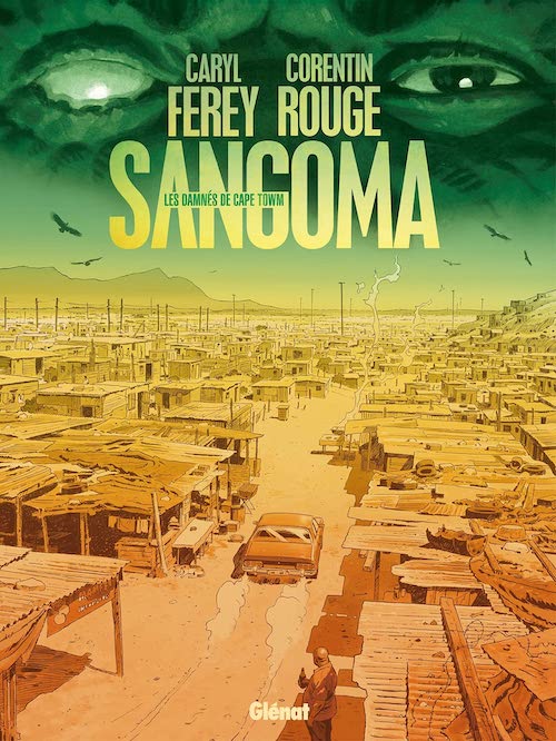 Caryl FEREY et Corentin ROUGE - Sangoma les damnes de Cape Town-pl1