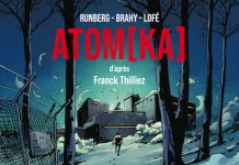 Franck Thilliez Sylvain RUNBERG et Luc BRAHY - AtomKa en BD