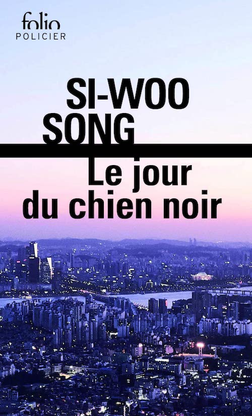 Song SI-WOO : Le jour du chien noir