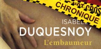 Isabelle DUQUESNOY - embaumeur ou odieuse confession de Victor Renard