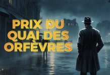 Prix du Quai des Orfèvres : Romans récompensés PRIX QUAI DES ORFÈVRES