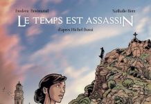 Nathalie BERR et Frédéric BRRÉMAUD : Le temps est assassin d'après le roman de Michel Bussi