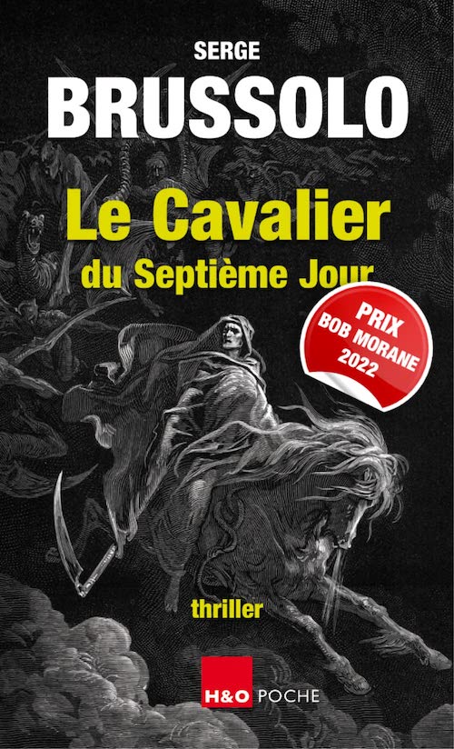 Serge BRUSSOLO - Le Cavalier du Septieme jour