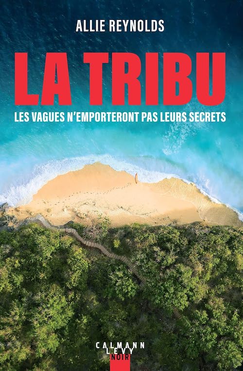 Allie REYNOLDS : La tribu