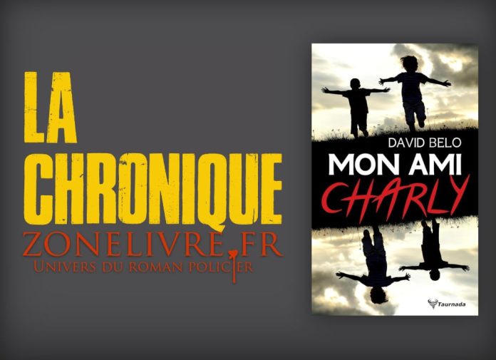David Belo : Mon ami Charly