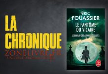 Eric FOUASSIER : Le bureau des affaires occultes – Tome 2 – Le Fantôme du Vicaire Eric FOUASSIER : Le bureau des affaires occultes - Tome 2 - Le Fantôme du Vicaire