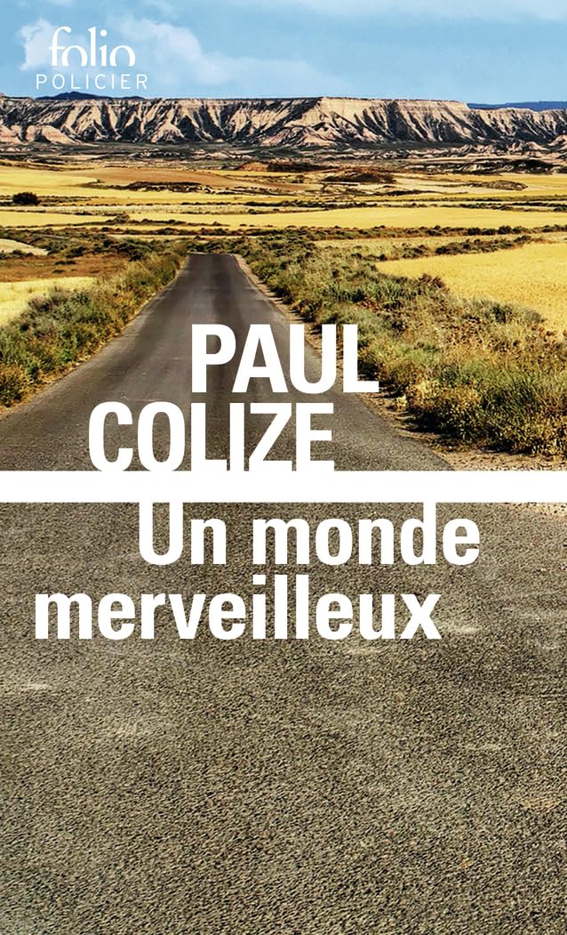Paul Colize - Un monde merveilleux Paul Colize - Un monde merveilleux