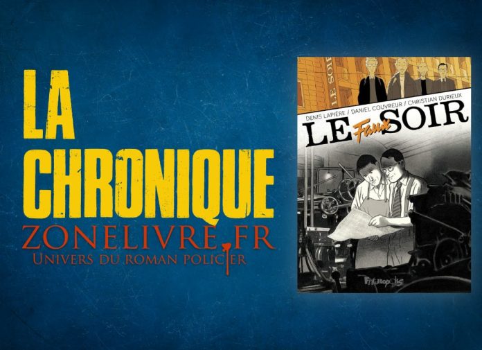 Christian Durieux, Denis Lapière, Daniel Couvreur : Le faux Soir