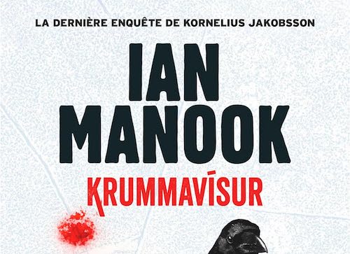 Ian MANOOK - Inspecteur Kornelius Jakobsson - 03 - Krummavisur