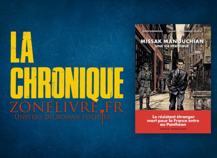 Didier Daeninckx, Mako : Missak Manouchian - Une vie héroïque