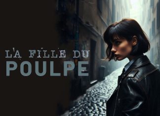 Il était une fois… La fille du Poulpe Fille du poulpe
