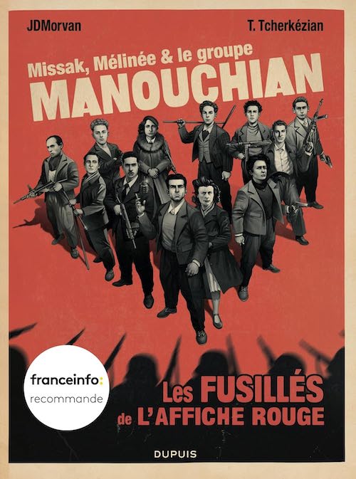 JDMorvan, Thomas Tcherkezian Thomas : Missak, Mélinée et le groupe Manouchian