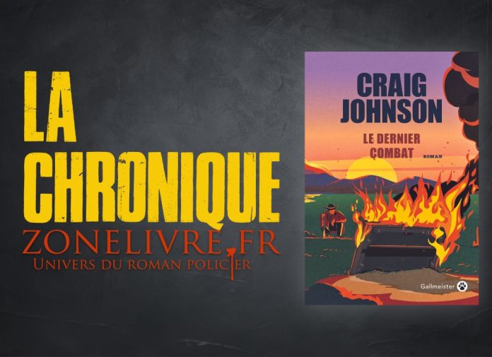 Craig Johnson - Le dernier combat