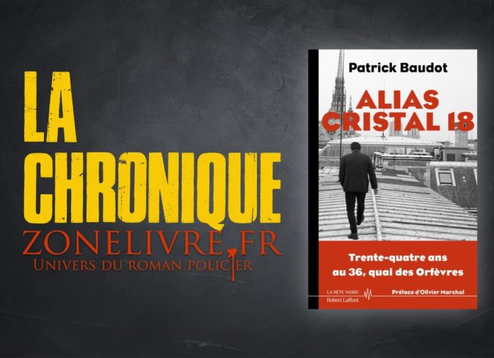 Patrick Baudot - Alias Cristal 18