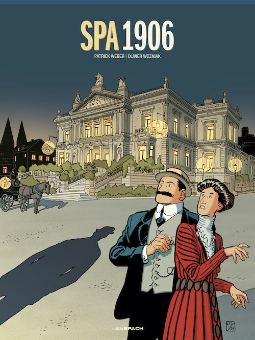 Patrick Weber, Olivier Wozniak : Enquêtes du commissaire Ansor - Spa 1906