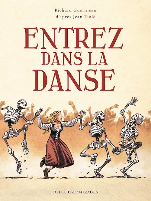 Richard Guerineau - Entrez dans la danse Richard Guérineau : Entrez dans la danse d'après Jean Teulé