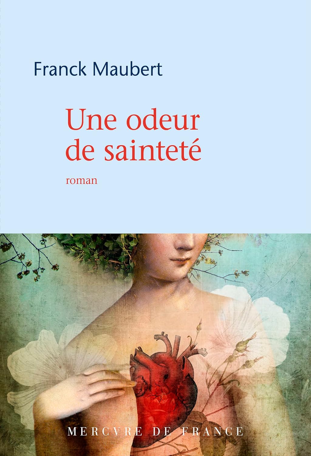 Franck Maubert - Une odeur de sainteté