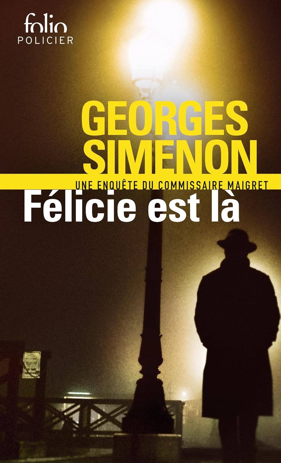 Georges Simenon : Maigret - Félicie est là