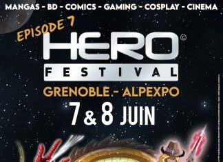 HeroFestival : Les Héros vous donnent rendez-vous les 7 et 8 juin 2025 ! HeroFestival