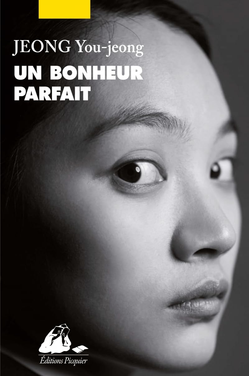 Jeong You-Jeong : Un bonheur parfait