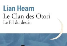 Lian HEARN : Clan des Otori – 05 – Le fils du destin Lian HEARN : Clan des Otori - 05 - Le fils du destin