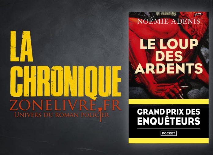 Noémie Adenis : Le loup ardents
