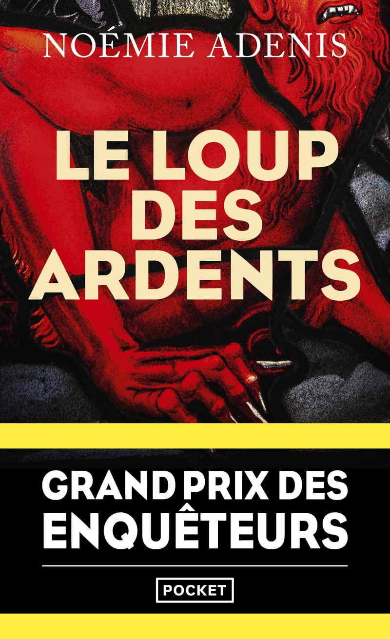 Noémie Adenis : Le loup ardents