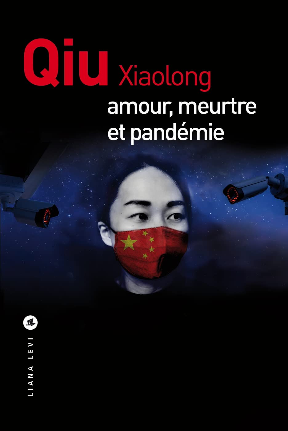 Qiu XIAOLONG : Enquête de Chen Cao - 13 - Amour, meurtre et pandémie