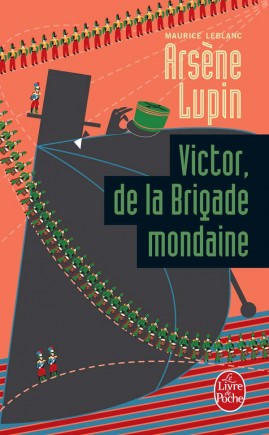 Maurice Leblanc : Victor, de la Brigade mondaine