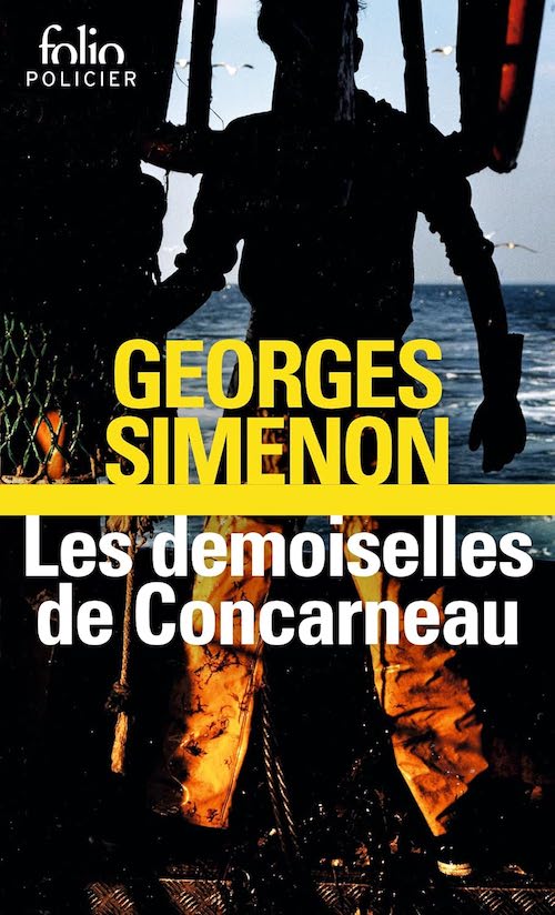 Georges Simenon : Les demoiselles de Concarneau
