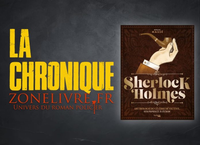 Rodolphe Massé : Sherlock Holmes, anthologie