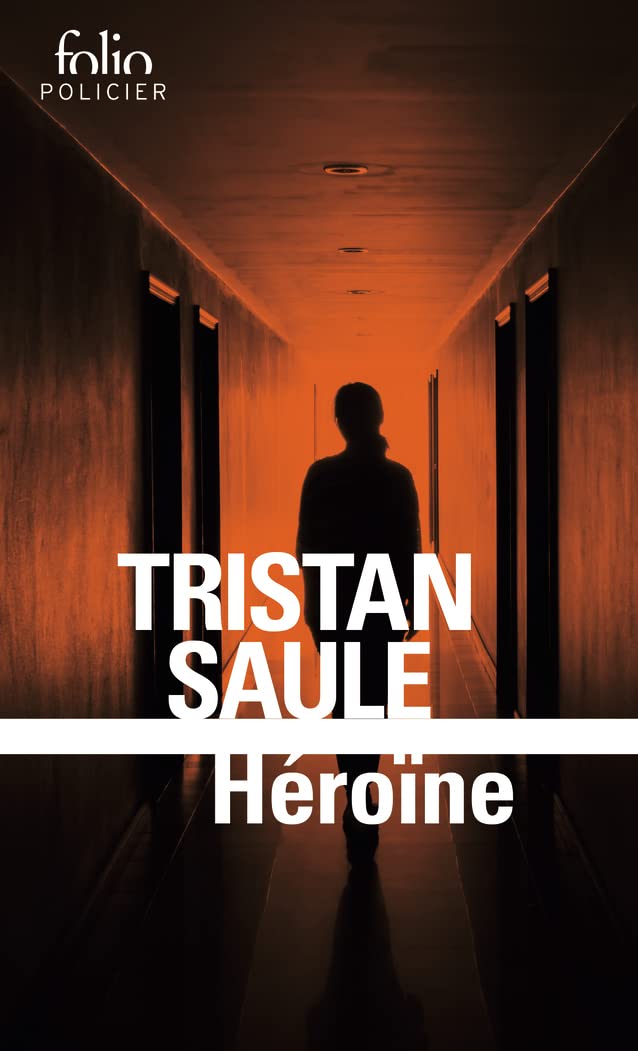 Tristan Saule - Chroniques de la place carrée - 02 - Héroïne