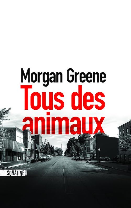 Morgan Greene - Tous des animaux