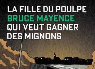 Bruce Mayence : La fille du Poulpe – 14 – Qui veut gagner des mignons Bruce Mayence : La fille du Poulpe - 14 - Qui veut gagner des mignons