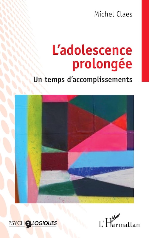 Michel Claes - L’adolescence prolongée
